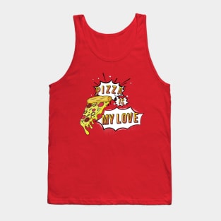 Pizza Is My Love Tank Top